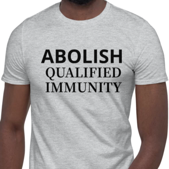 Abolish Qualified Immunity (front) - LackLuster Logo (right sleeve)