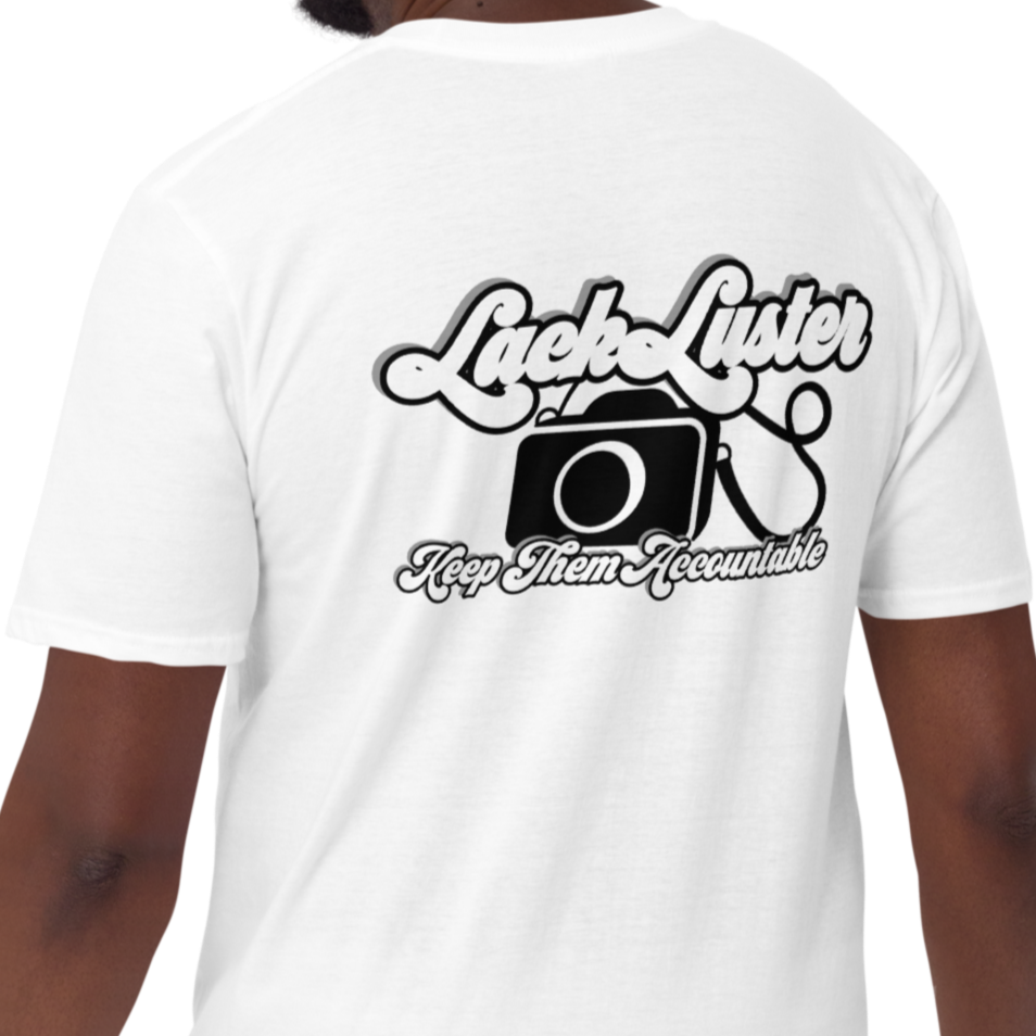 Keep Them Accountable v2 (Back) - LackLuster Logo (Front)