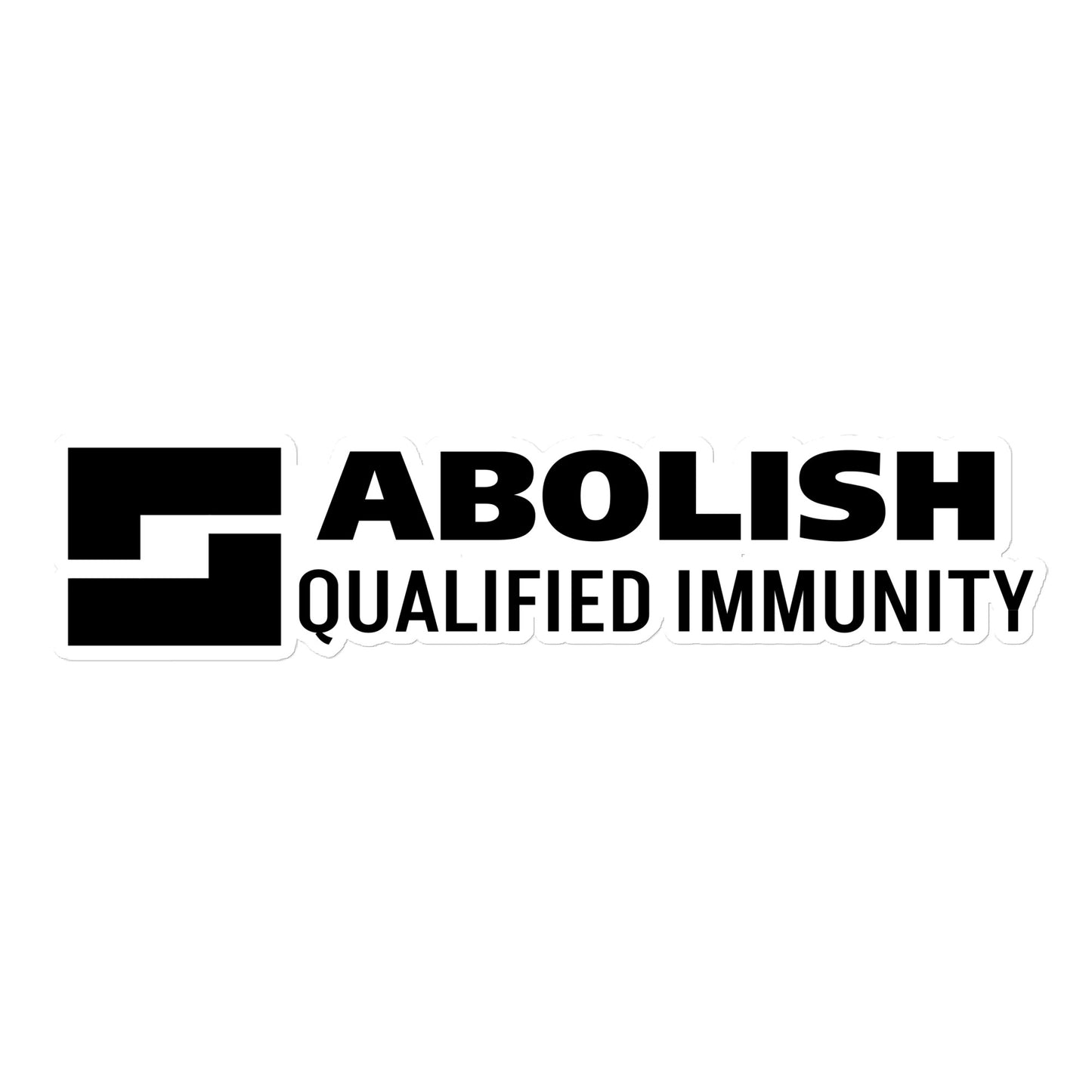 Abolish Qualified Immunity Sticker - Vinyl